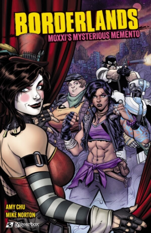 Borderlands: Moxxi's Mysterious Memento - Mike Norton,Amy Chu,Heather Breckel