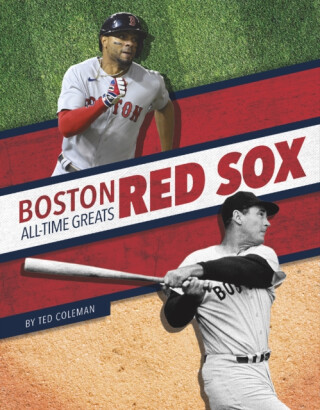 Boston Red Sox All-Time Greats - Ted Coleman