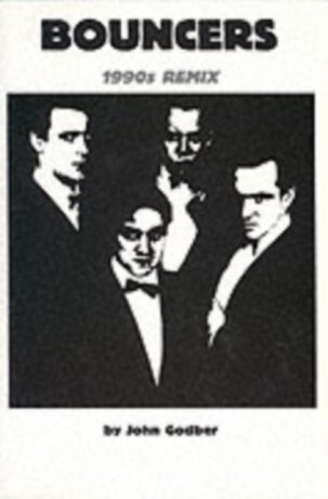 Bouncers (1990's Remix) - Jane Thornton,John Godber