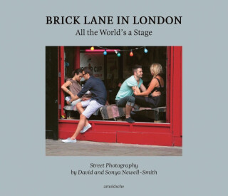 Brick Lane in London - Beatriz Chadour-Sampson,Michael Lord Cashman,Bryn Campbell