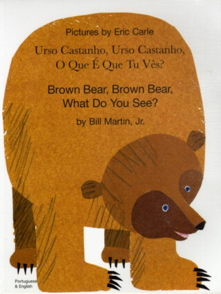 Brown bear, brown bear - Martin Bill
