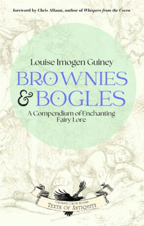 Brownies & Bogles - Louise Imogen  Guiney