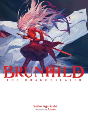 Brunhild the Dragonslayer - Aoaso Aoaso,Yuiko Agarizaki