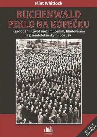 Buchenwald - Peklo na kopečku - Flint Whitlock