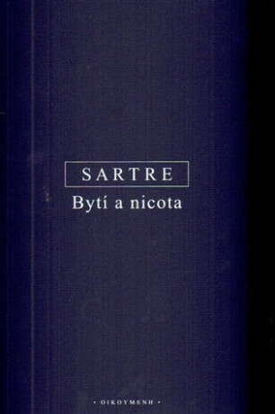 Bytí a nicota - Jean-Paul Sartre