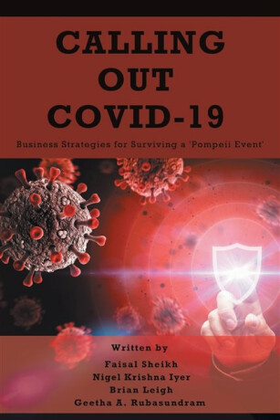 Calling Out COVID-19 - Faisal Sheikh,Nigel Iyer