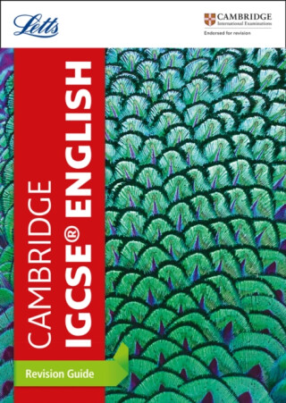 Cambridge IGCSEâ„¢ English Revision Guide - Letts Cambridge IGCSE