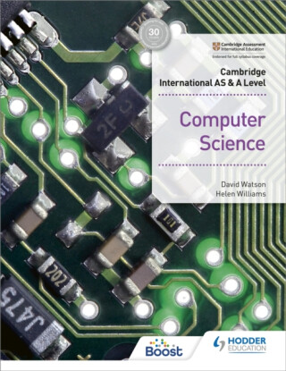 Cambridge International AS & A Level Computer Science - David Watson,Helen Williams