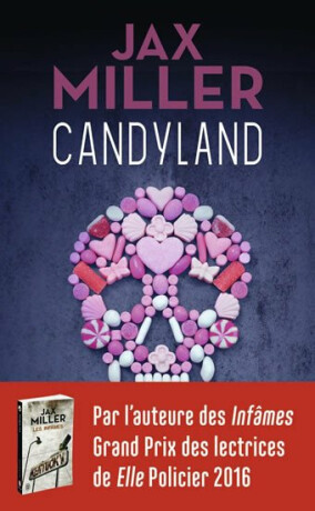 Candyland - Jax Miller