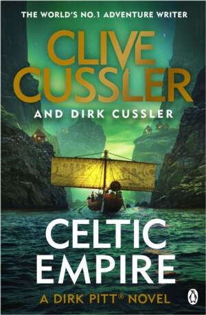 Celtic Empire - Clive Cussler,Dirk Cussler