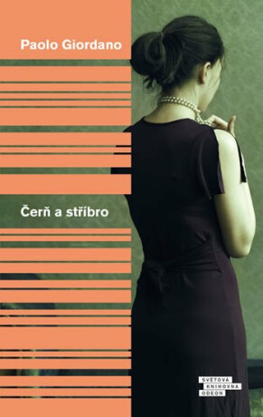 Čerň a stříbro - Paolo Giordano