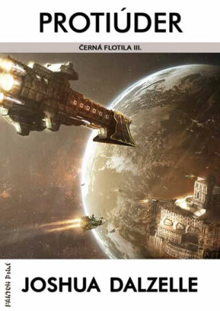 Protiúder - Černá flotila III. - Joshua Dalzelle