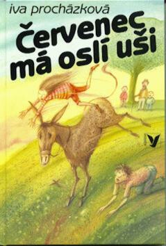 Červenec má oslí uši - Iva Procházková