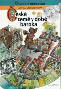 České země v době baroka - Jitka Lněničková,Jan Maget