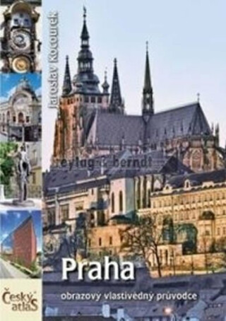Český atlas - Praha - Jaroslav Kocourek