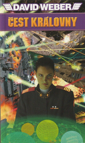 Čest královny - Honor Harringtonová 2 - David Weber