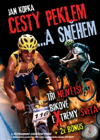 Cesty peklem a sněhem - Jan Kopka