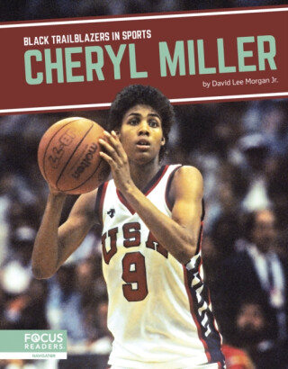 Cheryl Miller - David Lee Morgan Jr.