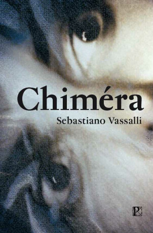 Chiméra - Vladimír Pistorius,Sebastiano Vassai
