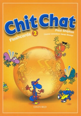 Chit Chat 2 Flashcards - Paul Shipton