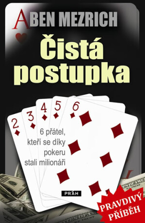 Čistá postupka - Ben Mezrich