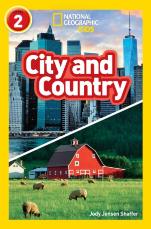 City and Country - Jody Jensen Shaffer,National National Geographic Kids