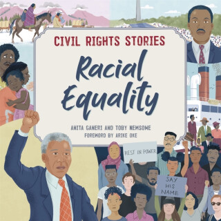 Civil Rights Stories: Racial Equality - Anita Ganeriová