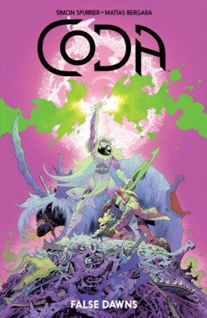 Coda: False Dawns - Simon Spurrier