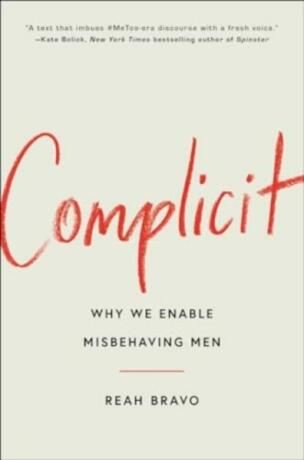 Complicit - Reah Bravo