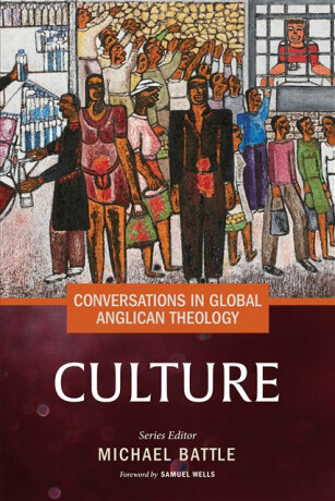Conversations in Global Anglican Theology - 
