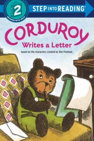 Corduroy Writes a Letter - Don Freeman,Alison Inches