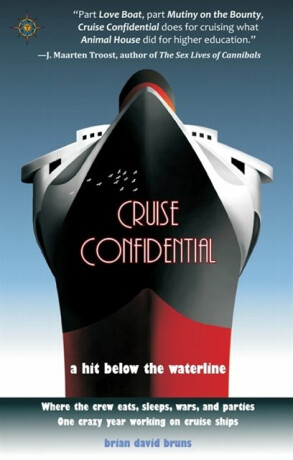 Cruise Confidential - Brian David Bruns
