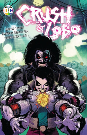 Crush & Lobo - Mariko Tamaki,Amancay Nahuelpan