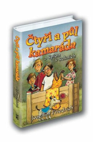 Čtyři a půl kamaráda a špion v sukních - Joachim Friedrich