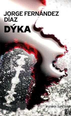Dýka - Jorge Fernández Díaz,Denisa Škodová