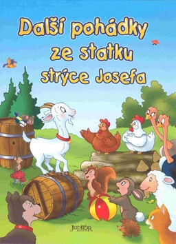 Další pohádky ze statku strýce Josefa - Dana Winklerová