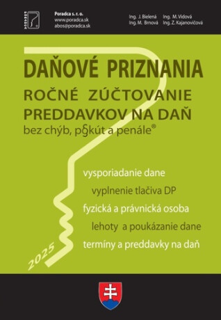 Daňové priznania FO a PO za rok 2025 - Miroslava Brnová,J. Bielená,Z. Kajanovičová