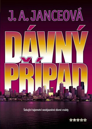 Dávný případ - J.A. Janceová