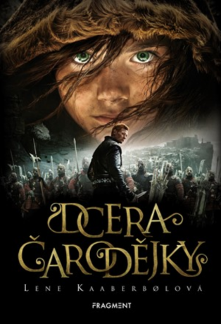 Dcera čarodějky - Lene Kaaberbolová