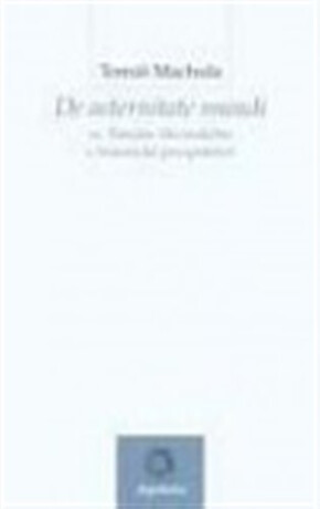 De aeternitate mundi sv. Tomáše Akvinského - Tomáš Machula
