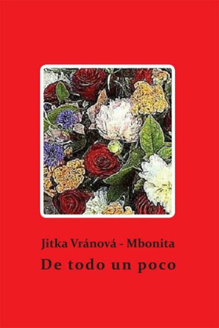 De todo un poco - Jitka Vránová-Mbonita