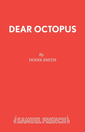 Dear Octopus - Dodie Smith