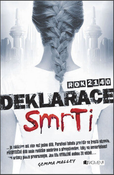 Deklarace smrti - Gemma Malley
