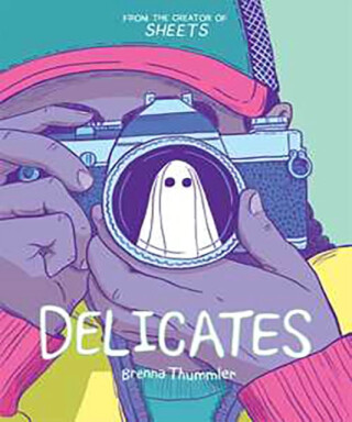 Delicates - Brenna Thummler