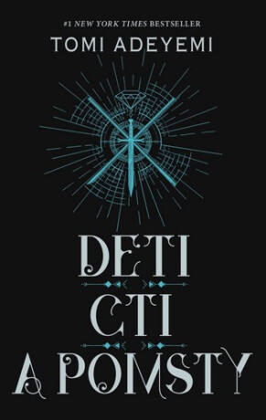 Deti cti a pomsty - Tomi Adeyemiová