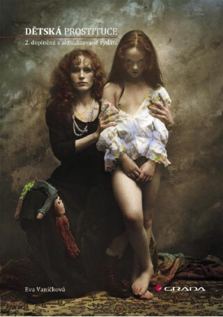 Dětská prostituce - Eva Vaníčková