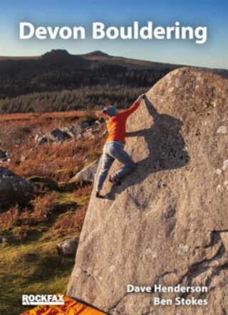 Devon Bouldering (Rockfax) - Ben Stokes,Dave Henderson