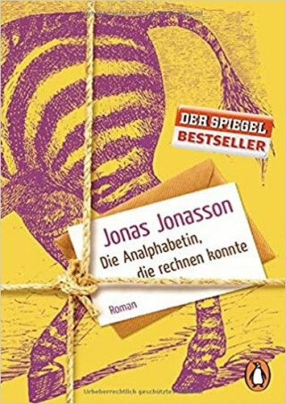 Die Analphabetin, die rechnen konnte - Jonas Jonasson