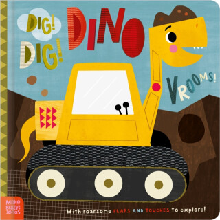 Dig! Dig! DinoVrooms! - Rosie Greening