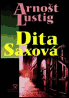Dita Saxová - Arnošt Lustig